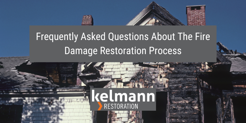 FAQ About The Fire Damage Restoration Process